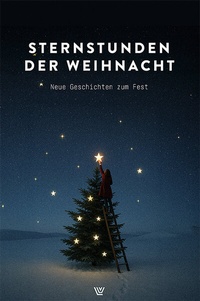 Abbildung von: Sternstunden der Weihnacht - Luther-Verlag