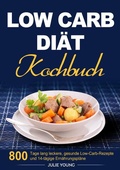 Cover: Low Carb Di&auml;t Kochbuch - epubli