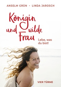 Abbildung von: Königin und wilde Frau - Vier Türme
