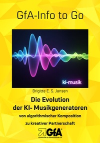 Abbildung von: Die Evolution der KI-Musikgeneratoren - Gesellschaft für Arbeitsmethodik