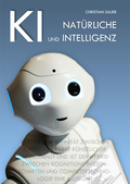 Cover: KI und nat&uuml;rliche Intelligenz - Kubayamashi-Do Studien- und Fachbuchverlag
