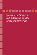 Cover: Italienische Sprache und Literatur an der Jahrtausendwende - Buske, H