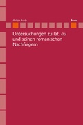 Cover: Untersuchungen zu lat. 'au' und seinen romanischen Nachfolgern - Buske, H