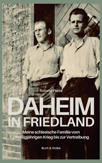 Abbildung von: Daheim in Friedland - Buch & Stabe Verlag