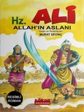 Cover: Hz. Ali - Allahin Aslani Resimli Roman - Bordo Ressam