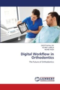 Cover: Digital Workflow in Orthodontics - LAP Lambert Academic Publishing