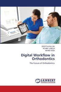Enlarge image Cover: Digital Workflow in Orthodontics - LAP Lambert Academic Publishing