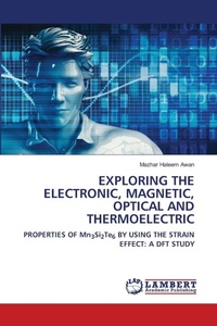 Abbildung von: Exploring the Electronic, Magnetic, Optical and Thermoelectric - LAP Lambert Academic Publishing