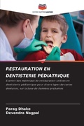 Cover: Restauration En Dentisterie Pediatrique - Editions Notre Savoir