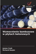 Cover: Wzmocnienie bambusowe w plytach betonowych - Wydawnictwo Nasza Wiedza