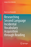 Cover: Researching Second Language Incidental Vocabulary Acquisition through Reading - Springer