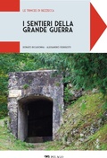 Cover: Le trincee di Bezzecca - Pelago