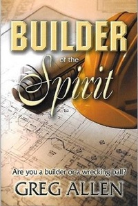 Enlarge image Cover: Builder of the Spirit - Builder of the Spirit Ministries