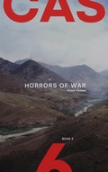 Cover: Casualty 6 (Horrors of War, #3) - Adam Fenner