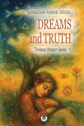 Cover: Dreams and Truth (Timeless Wisdom Series -1) - Roh Nordic AB