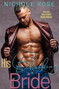 Cover: His Blushing Bride (His Bride) - Nichole Rose