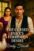 Cover: The Cursed Duke's Forbidden Desire - Verity Farcett
