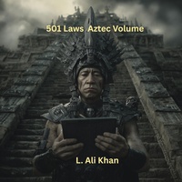 Enlarge image Cover: 501 Laws #5 Aztec Volume - Legal Scholar Academy