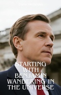 Cover: Starting With Benjamin Wandering in the Universe - Diana Fernandes