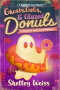 Cover: Ghosts, Gags, and Glazed Donuts (A Sweetie's Latte Cozy Mystery, #6) - Shelley Weiss