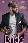 Cover: His Curvy Bride - Nichole Rose