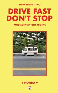 Abbildung von: Drive Fast Don't Stop - Book 22 - Blurb