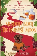 Cover: Murder Under the Harvest Moon - Bravery Books