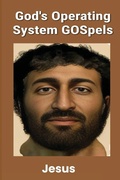 Cover: God's Operating System GOSpels - Jesus