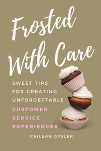 Abbildung von: Frosted with Care - Front Line Book Publishing Inc.