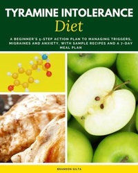 Abbildung von: Tyramine Intolerance Diet - mindplusfood