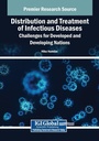 Cover: Distribution and Treatment of Infectious Diseases: Challenges for Developed and Developing Nations - Medical Information Science Reference