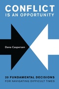 Cover: Conflict Is an Opportunity - Association for Conflict Resolution