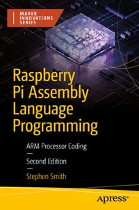 Abbildung von: Raspberry Pi Assembly Language Programming - Apress