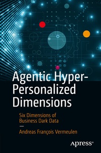 Abbildung von: Agentic Hyper-Personalized Dimensions - Apress