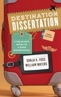 Cover: Destination Dissertation - Rowman & Littlefield