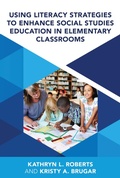 Cover: Using Literacy Strategies to Enhance Social Studies Education in Elementary Classrooms - Rowman & Littlefield