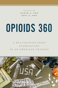 Cover: Opioids 360 - Rowman & Littlefield