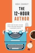 Cover: The 12-Hour Author - Rowman & Littlefield