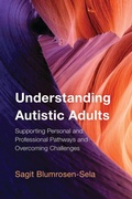 Abbildung von: Understanding Autistic Adults - Rowman & Littlefield Publishers