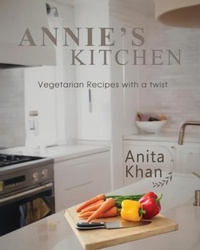 Abbildung von: Annie's Kitchen - Atticus Publishing