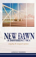 Cover: New Dawn a Different Sky - Publishdrive