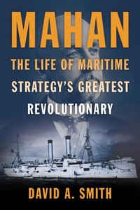 Enlarge image Cover: Mahan - Naval Institute Press