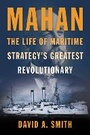 Cover: Mahan - Naval Institute Press