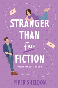 Enlarge image Cover: Stranger Than Fan Fiction - Piper Sheldon