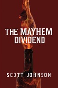 Cover: The Mayhem Dividend - Mayhem Media
