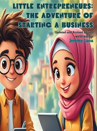 Abbildung von: Little Entrepreneurs - BusinessEd4Kids Press