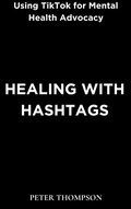 Cover: Healing with Hashtags - Heritage Books