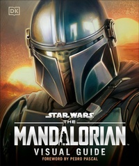 Bild vergrößern Bild: Star Wars The Mandalorian Visual Guide - DK