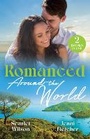 Cover: Romanced Around The World - Mills & Boon