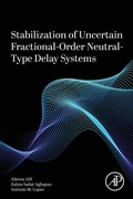 Cover: Stabilization of Uncertain Fractional-Order Neutral-Type Delay Systems - Academic Press